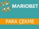 mariobet-para-cekme